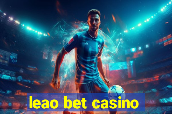 leao bet casino